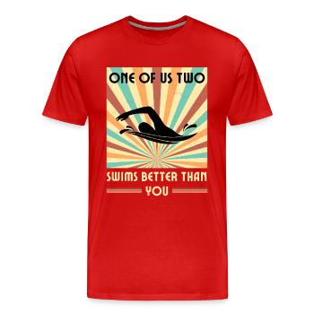 Einer Von Uns Beiden Schwimmt Besser Als Du - Männer Premium Bio T-Shirt - Rot - Vorne - Damien (186cm)