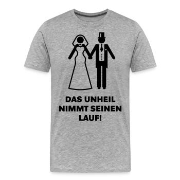 Das Unheil Nimmt Seinen Lauf! (JGA / Polterabend) - Männer Premium Bio T-Shirt - Grau meliert - Vorne - Damien (186cm)