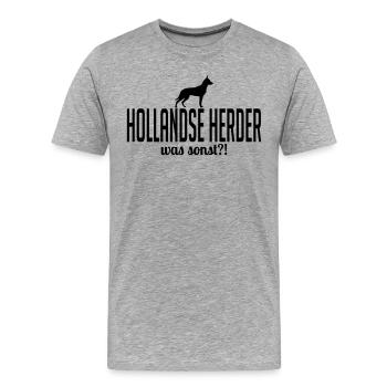 HOLLANDSE HERDER was sonst Hundespruch Wilsigns - Männer Premium Bio T-Shirt - Grau meliert - Vorne - Damien (186cm)