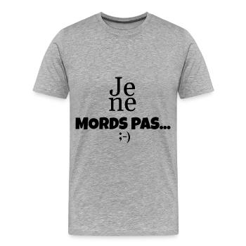 Je ne mords pas...;-) - T-shirt bio Premium Homme - gris chiné - Devant - Damien (186cm)