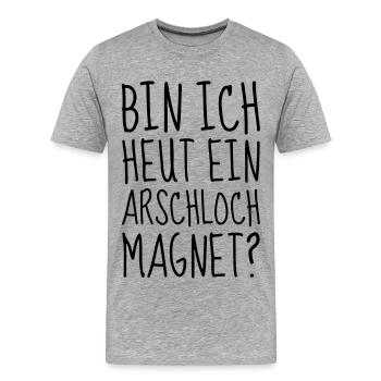 Am I an asshole magnet today - Men's Premium Organic T-Shirt - heather grey - Front - Damien (186cm)