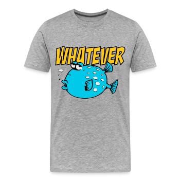 Whatever Fishi - Männer Premium Bio T-Shirt - Grau meliert - Vorne - Damien (186cm)