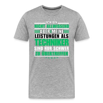 Unübertroffene Leistung als Techniker - Männer Premium Bio T-Shirt - Grau meliert - Vorne - Damien (186cm)