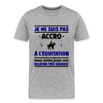 Je ne suis pas accro à l équitation - T-shirt bio Premium Homme - gris chiné - Devant - Damien (186cm)