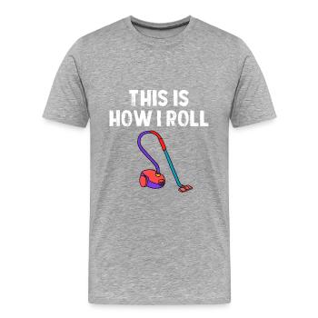 Staubsauger Reinigung Reinigungskraft Geschenk - Männer Premium Bio T-Shirt - Grau meliert - Vorne - Damien (186cm)