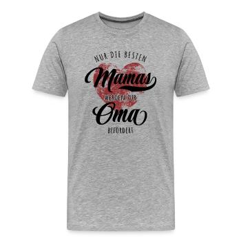 Nur die besten Mamas werden zur Oma befördert - Männer Premium Bio T-Shirt - Grau meliert - Vorne - Damien (186cm)