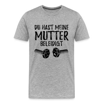 Du hast meine Mutter beleidigt - Schraube - Männer Premium Bio T-Shirt - Grau meliert - Vorne - Damien (186cm)