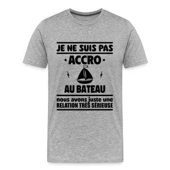 pas accro au bateau - T-shirt bio Premium Homme - gris chiné - Devant - Damien (186cm)