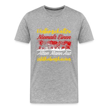 Unterschätze Niemals Einen Alten Mann Aus Wilhelms - Männer Premium Bio T-Shirt - Grau meliert - Vorne - Damien (186cm)
