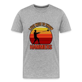 Ich Muss Nur Hämmer Werfen - Männer Premium Bio T-Shirt - Grau meliert - Vorne - Damien (186cm)