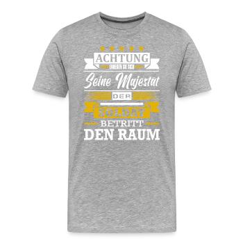 Achtung Seine Majestät Der Soldat Berufssoldat - Männer Premium Bio T-Shirt - Grau meliert - Vorne - Damien (186cm)