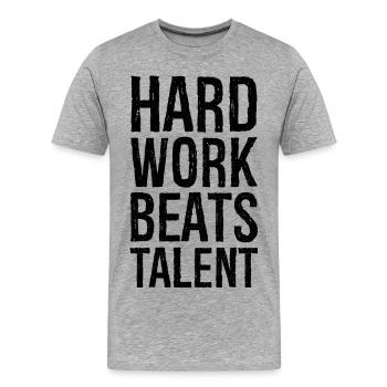 Le travail acharné l’emporte sur le talent - T-shirt bio Premium Homme - gris chiné - Devant - Damien (186cm)