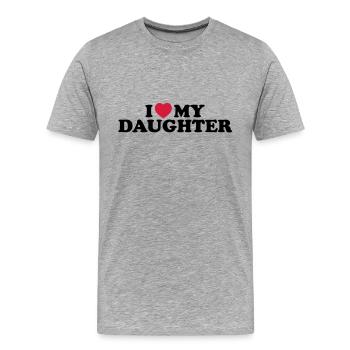 I love my daughter - Männer Premium Bio T-Shirt - Grau meliert - Vorne - Damien (186cm)