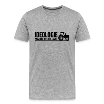 Ideology doesn't fill you up - Men's Premium Organic T-Shirt - heather grey - Front - Damien (186cm)
