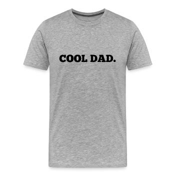 cool dad. - Männer Premium Bio T-Shirt - Grau meliert - Vorne - Damien (186cm)