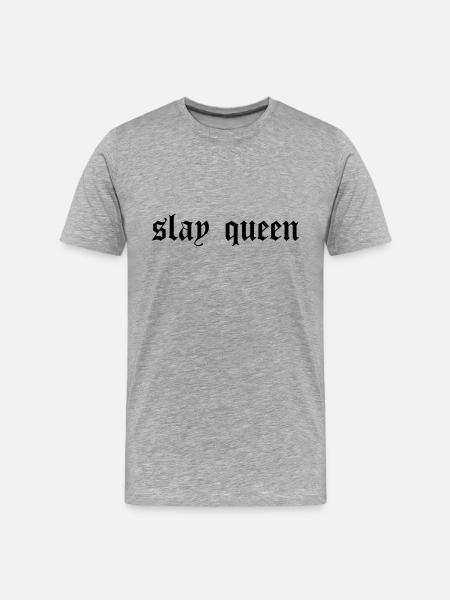 SLay queen - Men's Premium Organic T-Shirt - heather grey
