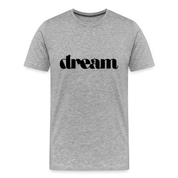 dream - Männer Premium Bio T-Shirt - Grau meliert - Vorne - Damien (186cm)