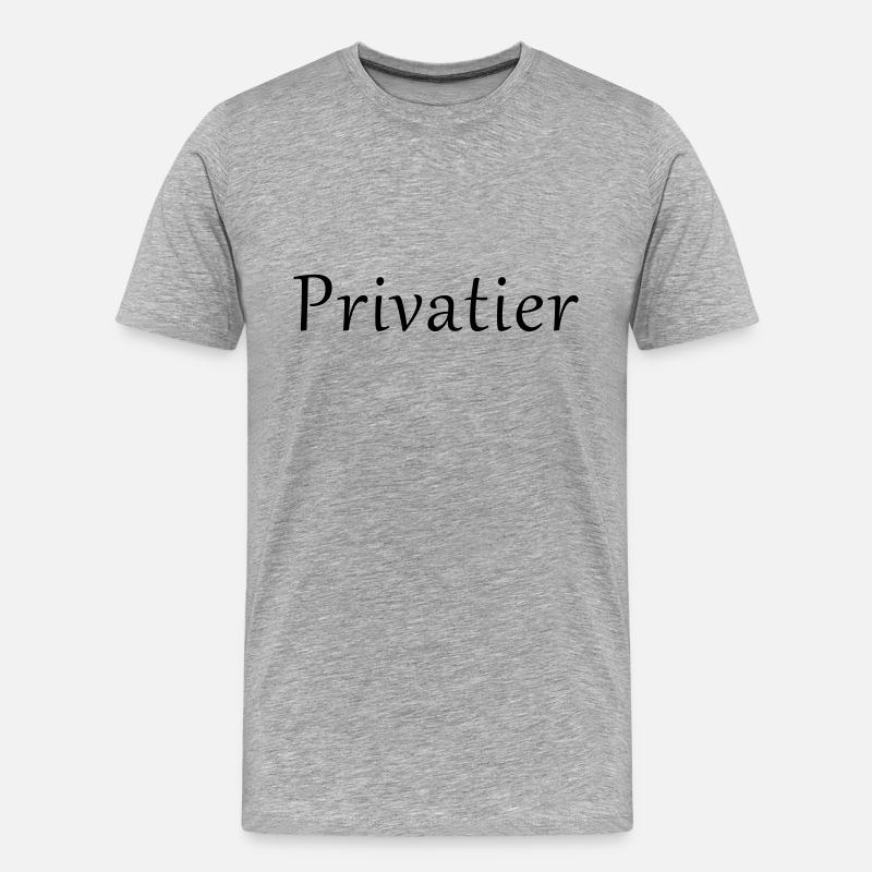 Privatier - Männer Premium Bio T-Shirt - Grau meliert