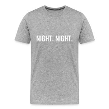 Nacht Nacht - Männer Premium Bio T-Shirt - Grau meliert - Vorne - Damien (186cm)