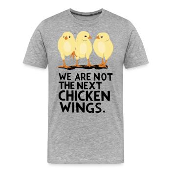 Nous ne sommes pas les prochaines Ailes de poulet - T-shirt bio Premium Homme - gris chiné - Devant - Damien (186cm)