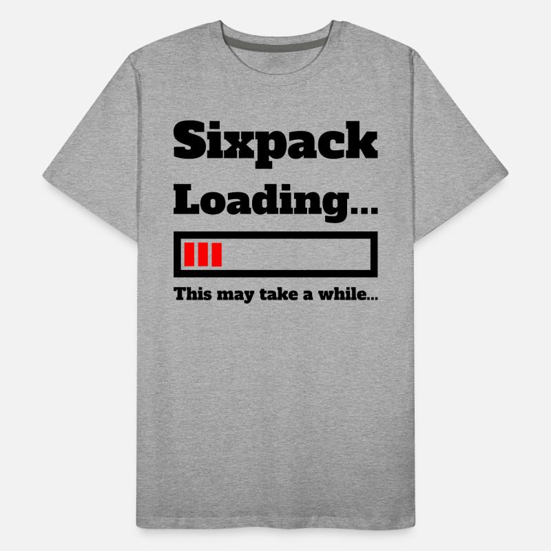 Sixpack loading funny saying for training joke Men's Premium Organic T-Shirt