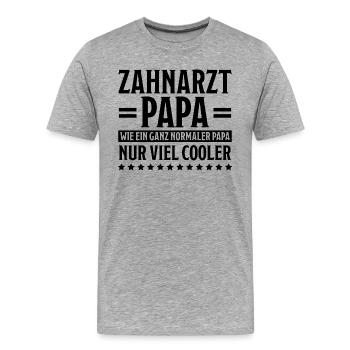 Zahnarzt Lustiger Spruch Job Zahnmedizin Geschenk - Männer Premium Bio T-Shirt - Grau meliert - Vorne - Damien (186cm)