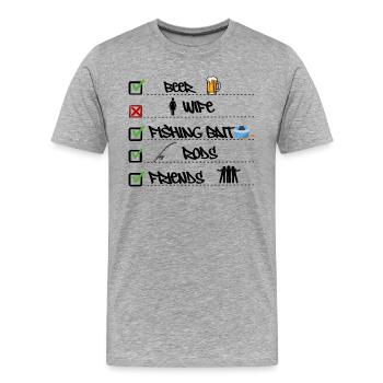 Checkliste für Prioritäten beim Angeln Lustiger Fischer - Männer Premium Bio T-Shirt - Grau meliert - Vorne - Damien (186cm)