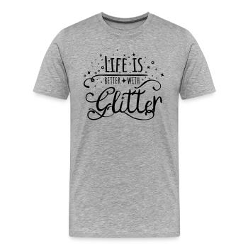 Glitter Princesse dire La vie est meilleure Glitter - T-shirt bio Premium Homme - gris chiné - Devant - Damien (186cm)