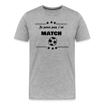Je peux pas, j ai match de foot. - T-shirt bio Premium Homme - gris chiné - Devant - Damien (186cm)