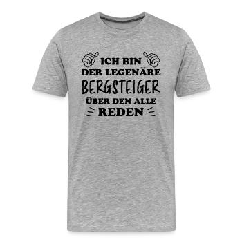 Bergsteiger Wandern Lustiger Spruch Berge Geschenk - Männer Premium Bio T-Shirt - Grau meliert - Vorne - Damien (186cm)
