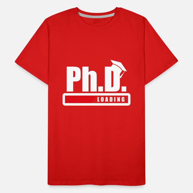 Student Ph.D. Loading Doktorand Lustiges Geschenk Männer Premium Bio T-Shirt