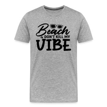 La plage ne tue pas mon Vibe - T-shirt bio Premium Homme - gris chiné - Devant - Damien (186cm)