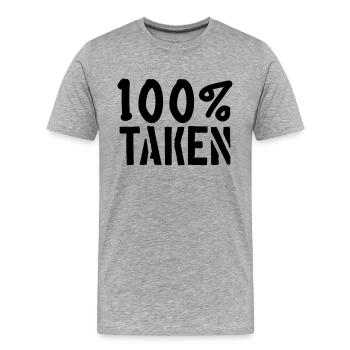 100 pour cent taken pardon amour amour couple pae - T-shirt bio Premium Homme - gris chiné - Devant - Damien (186cm)