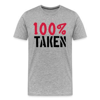 100 pour cent taken pardon amour amour couple pae - T-shirt bio Premium Homme - gris chiné - Devant - Damien (186cm)