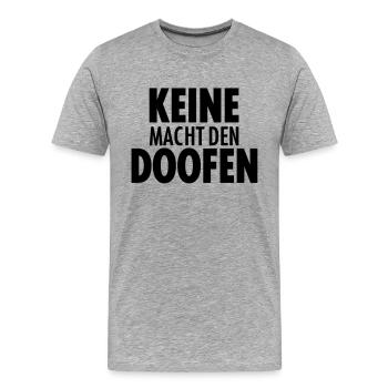 Pas le pouvoir de Doofen, c, énonciations, - T-shirt bio Premium Homme - gris chiné - Devant - Damien (186cm)