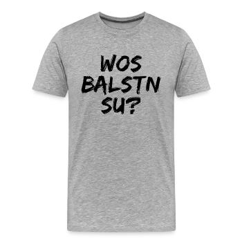 Erzgebirge Glotzen Starren lustig - Männer Premium Bio T-Shirt - Grau meliert - Vorne - Damien (186cm)