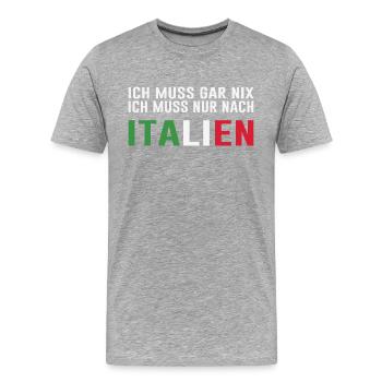 Italien Spruch Reise - Männer Premium Bio T-Shirt - Grau meliert - Vorne - Damien (186cm)