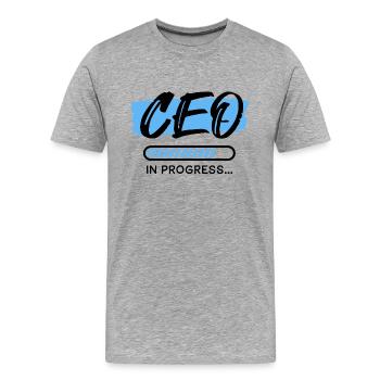 CEO In Progress, CEO Shirts, Motivational Quotes - Männer Premium Bio T-Shirt - Grau meliert - Vorne - Damien (186cm)
