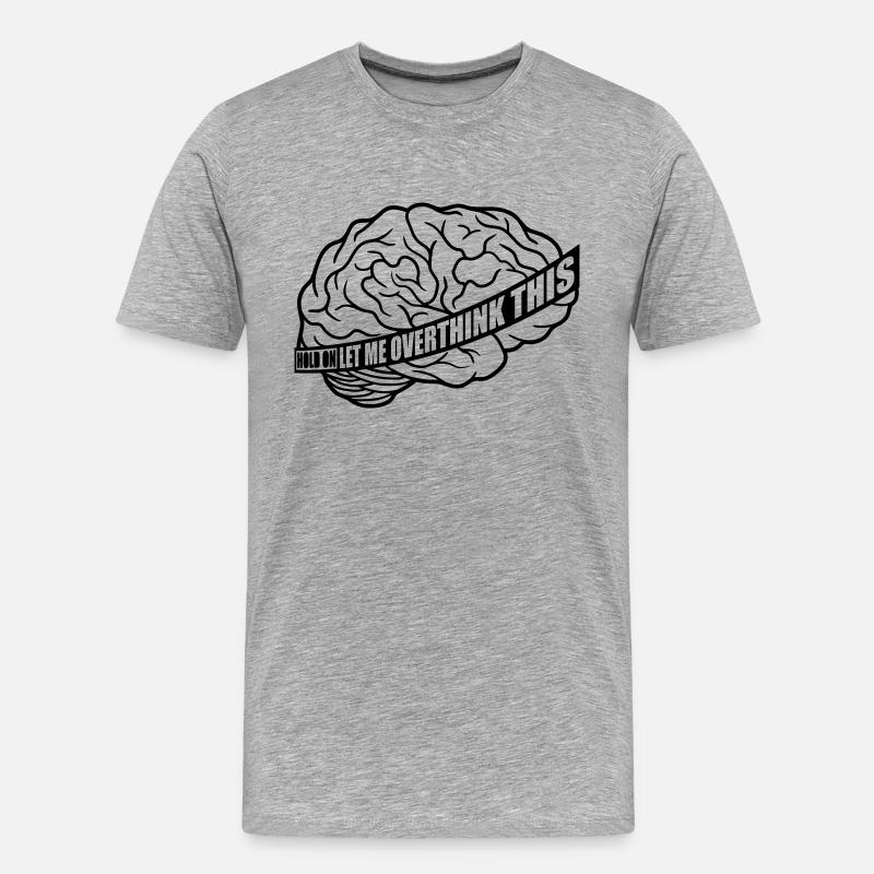 Let me overthink this - Männer Premium Bio T-Shirt - Grau meliert