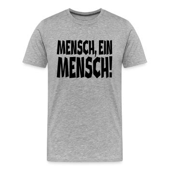 Ein Mensch - Männer Premium Bio T-Shirt - Grau meliert - Vorne - Damien (186cm)