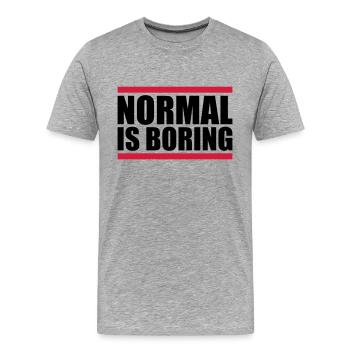 Normal is boring - Men's Premium Organic T-Shirt - heather grey - Front - Damien (186cm)