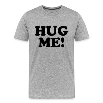 Hug me! - T-shirt bio Premium Homme - gris chiné - Devant - Damien (186cm)
