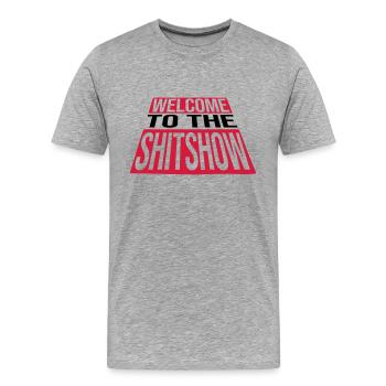 Bienvenue Shitshow Crazy - T-shirt bio Premium Homme - gris chiné - Devant - Damien (186cm)