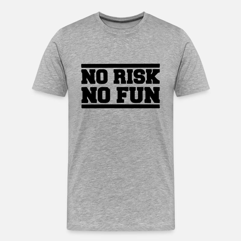 Aucun risque pas de plaisir - T-shirt bio Premium Homme - gris chiné
