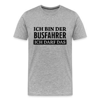 Busfahrer Spruch Beruf Lustiges Busfahrer Geschenk - Männer Premium Bio T-Shirt - Grau meliert - Vorne - Damien (186cm)