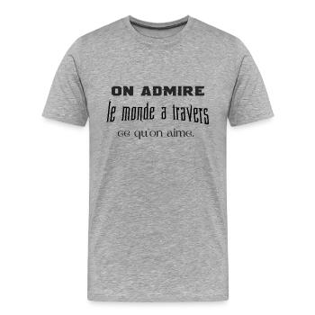 À travers l'amour - T-shirt bio Premium Homme - gris chiné - Devant - Damien (186cm)