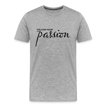 follow your passion - Männer Premium Bio T-Shirt - Grau meliert - Vorne - Damien (186cm)
