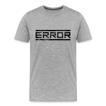kratzer risse geek error computer download nicht g - Männer Premium Bio T-Shirt - Grau meliert - Vorne - Damien (186cm)
