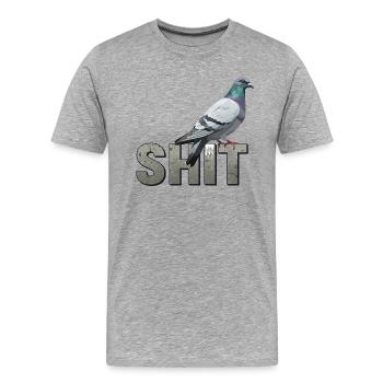 Taube Shit - Männer Premium Bio T-Shirt - Grau meliert - Vorne - Damien (186cm)