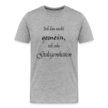 Ich bin nicht gemein - Männer Premium Bio T-Shirt - Grau meliert - Vorne - Damien (186cm)